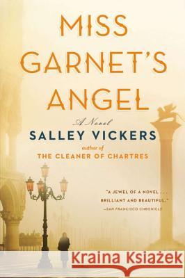 Miss Garnet's Angel Salley Vickers 9780142180563 Plume Books - książka