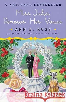 Miss Julia Renews Her Vows Ann B. Ross 9780143118565 Penguin Books - książka