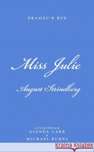 Miss Julie  9780708324530 University of Wales Press - książka