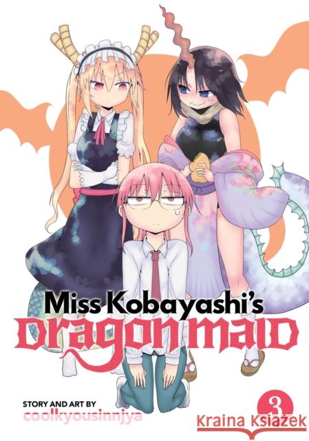 Miss Kobayashi's Dragon Maid, Volume 3 Coolkyoushinja 9781626924857 Seven Seas - książka