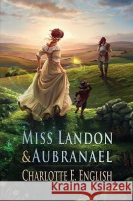 Miss Landon and Aubranael Charlotte E. English 9789492824035 Frouse Books - książka