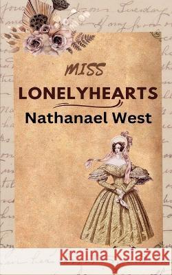 Miss Lonelyhearts Nathanael West 9788196091033 Avarang Books - książka