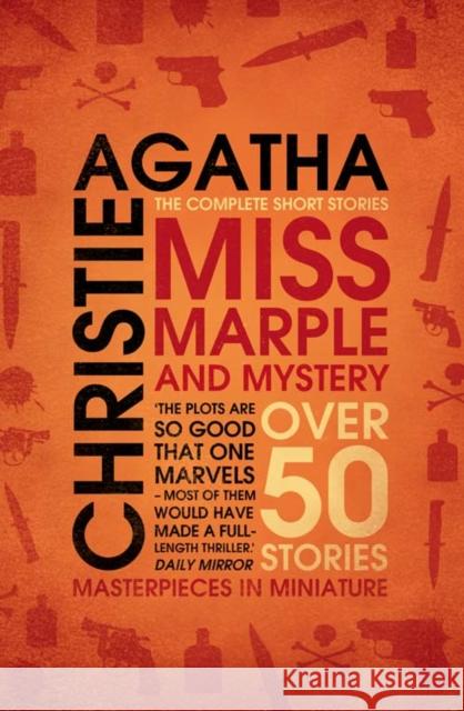 Miss Marple and Mystery: The Complete Short Stories Agatha Christie 9780007284184 HarperCollins Publishers - książka