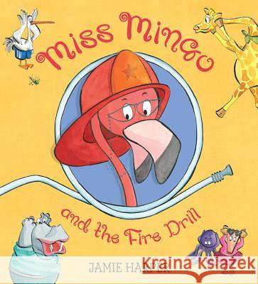 Miss Mingo and the Fire Drill Jamie Harper Jamie Harper 9780763660864 Candlewick Press (MA) - książka