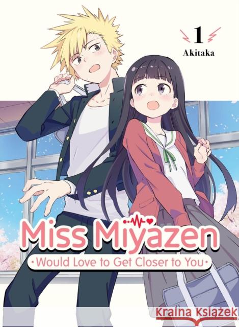 Miss Miyazen Would Love to Get Closer to You 1 Taka Aki 9781647291419 Vertical Inc. - książka