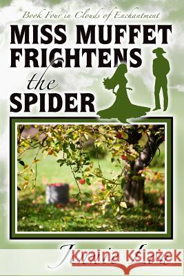 Miss Muffet Frightens the Spider Jennie Lou 9781505402575 Createspace - książka