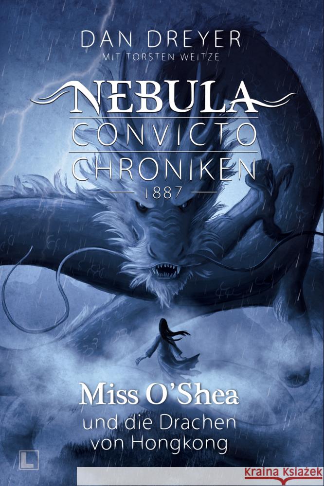 Miss O'Shea und die Drachen von Hongkong Weitze, Torsten, Dreyer, Dan 9783989422629 Nova MD - książka