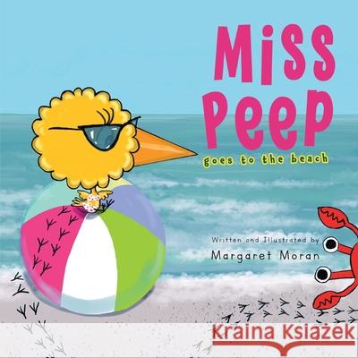 Miss Peep: Goes to the Beach Margaret Moran 9781963254815 Quantum Discovery - książka
