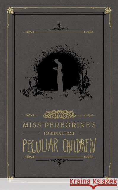 Miss Peregrine's Journal for Peculiar Children Ransom Riggs 9781594749407 Quirk Books - książka