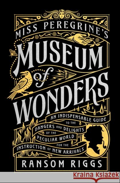 Miss Peregrine's Museum of Wonders Ransom Riggs 9780399538568 Penguin Young Readers Group - książka