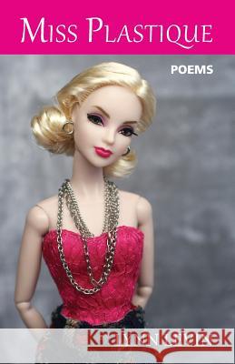 Miss Plastique Lynn Levin 9781933974125 Ragged Sky Press - książka