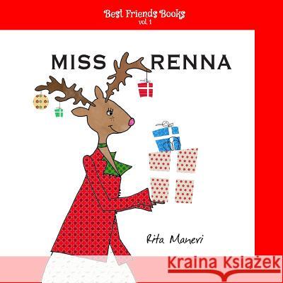 Miss Renna Rita Maneri 9781503296114 Createspace - książka