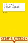 Miß Sara Sampson : Ein Trauerspiel in 5 Aufzügen Lessing, Gotthold E.   9783150000168 Reclam, Ditzingen
