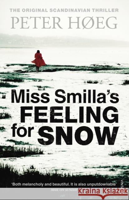 Miss Smilla's Feeling For Snow Peter Hoeg 9781860461675 Vintage Publishing - książka