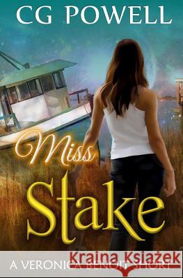 Miss Stake C. G. Powell 9781482604429 Createspace - książka