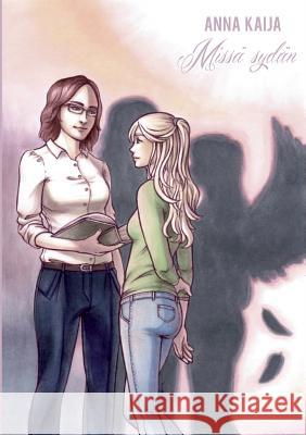 Missä sydän Anna Kaija 9789515681577 Books on Demand - książka