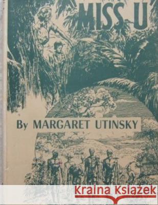 Miss U Mrs Margaret Utinsky David Grant Stewar 9781519309839 Createspace - książka