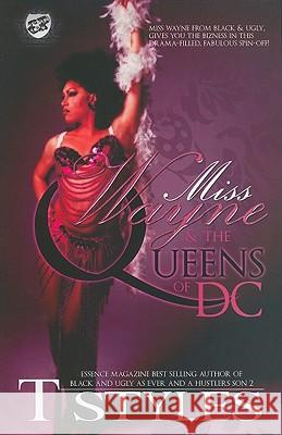 Miss Wayne & The Queens of DC (The Cartel Publications Presents) Styles, T. 9780982391341 Cartel Publishing - książka