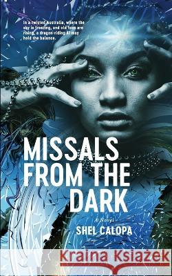 Missals from the Dark Shel Calopa 9780645482720 Shelley Calopa - książka