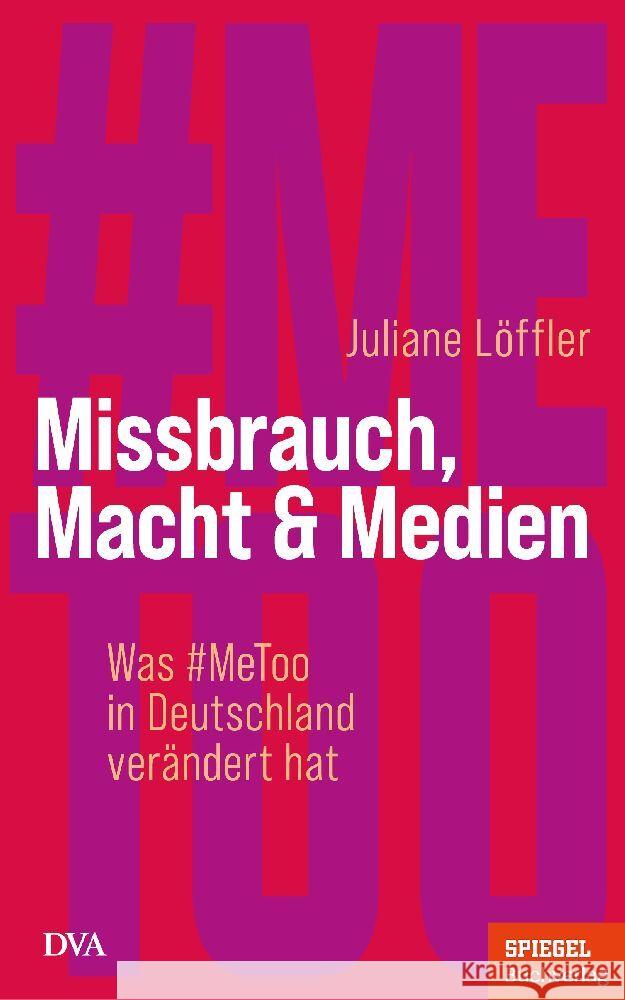 Missbrauch, Macht & Medien Löffler, Juliane 9783421070395 DVA - książka