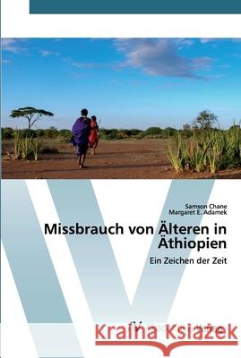 Missbrauch von Älteren in Äthiopien Chane, Samson 9786200665928 AV Akademikerverlag - książka