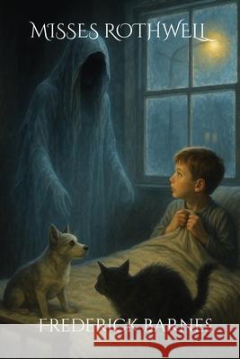 Misses Rothwell Frederick Barnes 9781067138646 Frederick Barnes - książka