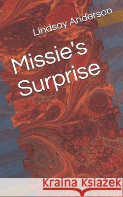 Missie's Surprise Lindsay Anderson 9781693235658 Independently Published - książka