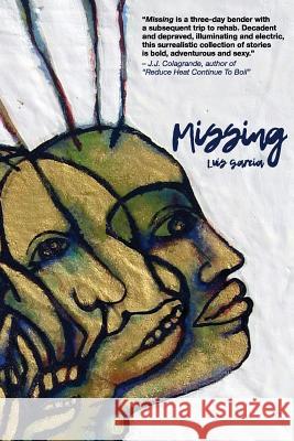 Missing Luis Garcia 9780997949254 Jitney Books - książka