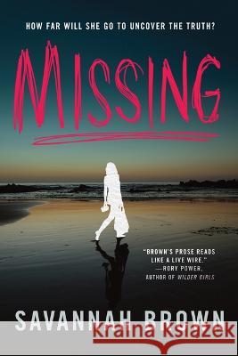 Missing Savannah Brown 9781728259468 Sourcebooks Fire - książka