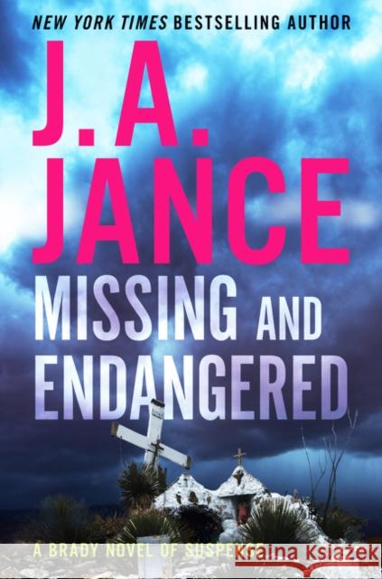 Missing and Endangered: A Brady Novel of Suspense J. A. Jance 9780063043626 HarperCollins - książka