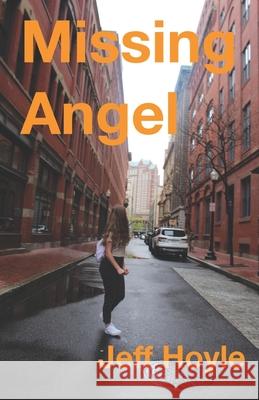 Missing Angel Jeff Hoyle 9798634123370 Independently Published - książka