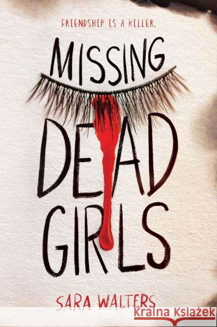 Missing Dead Girls Sara Walters 9781728234137 Sourcebooks, Inc - książka