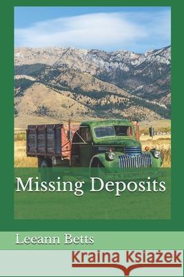 Missing Deposits Leeann Betts 9781943688548 Pls Bookworks - książka