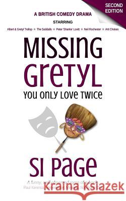 Missing Gretyl: You Only Love Twice Si Page 9781516946822 Createspace - książka