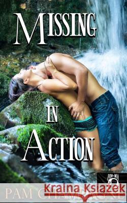 Missing In Action Champagne, Pam 9781500984465 Createspace - książka