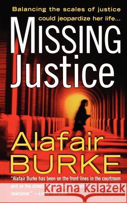 Missing Justice Alafair Burke 9781250024541 St. Martin's Griffin - książka