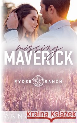 Missing Maverick Brooks, Anna 9798227375018 Anna Brooks - książka