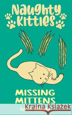 Missing Mittens Iveta Ongley 9781067103330 Iveta Ongley - książka