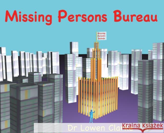 Missing Persons Bureau Lowen A Clarke 9781875229208 Sam the Tram - książka