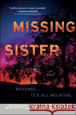Missing Sister Joshilyn Jackson 9780063158719 William Morrow & Company - książka