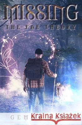 Missing: The Fae Theory Gemma Jade 9781954528154 Beyond the Fray Publishing - książka