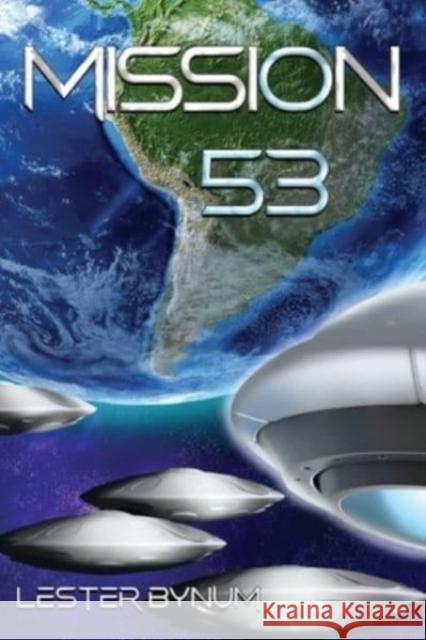 Mission 53 Lester Bynum 9781804394977 Olympia Publishers - książka