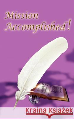 Mission Accomplished! Jessie Izzard 9781844017997 New Generation Publishing - książka