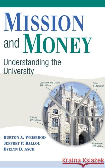 Mission and Money Weisbrod, Burton A. 9780521515108 Cambridge University Press - książka