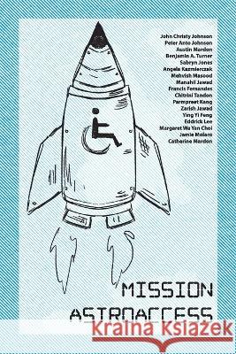 Mission AstroAccess John Christ Peter Ant Benjamin A 9781773698625 Golden Meteorite Press - książka