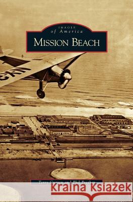 Mission Beach Terry Curren, Phil Prather 9781531629366 Arcadia Publishing Library Editions - książka