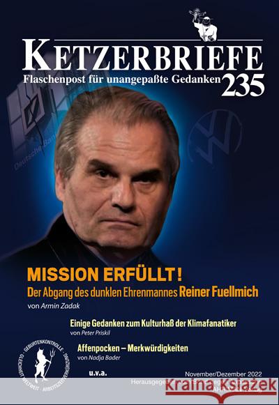 Mission erfüllt! Der Abgang des dunklen Ehrenmannes Reiner Fuellmich Zadak, Armin, Füseter, Joachim, Bader, Nadja 9783894842994 Ahriman-Verlag - książka