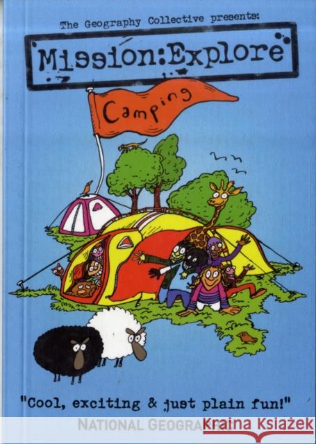 Mission Explore Camping Geography Collective 9781904872412 Can of Worms Press - książka