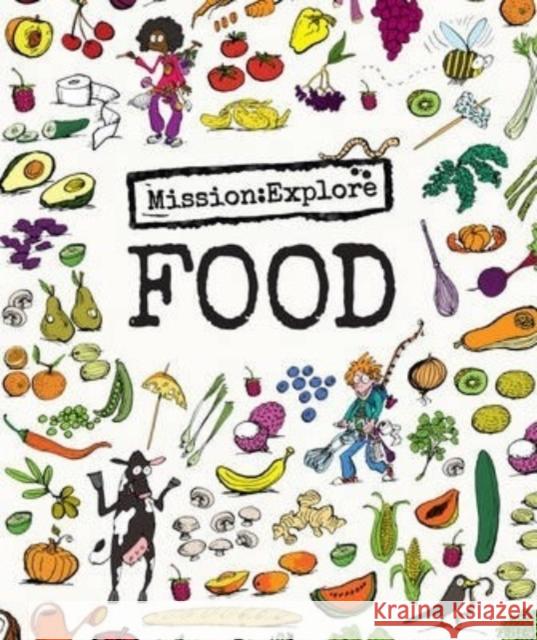 Mission: Explore Food Geography Collective 9781904872443 Can of Worms Press - książka