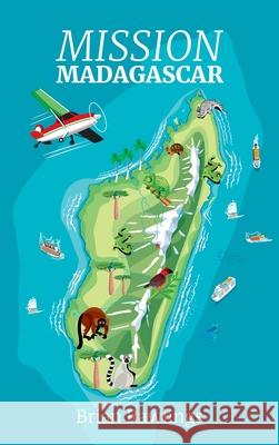 Mission Madagascar Brian Rawlings 9789937097598 Phil Rawlings - książka